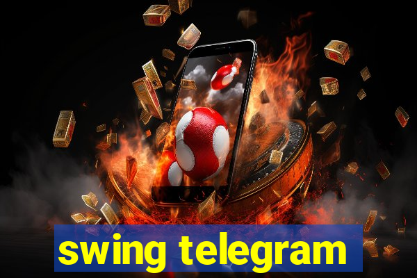 swing telegram